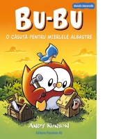 Bu-Bu. O casuta pentru mierlele albastre (banda desenata)