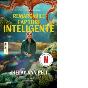 Remarcabile fapturi inteligente
