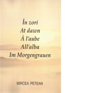 In zori. At dawn. A l'aube. All'alba. Im Morgengrauen