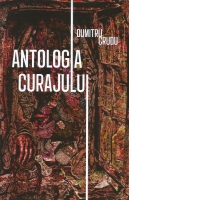Antologia curajului