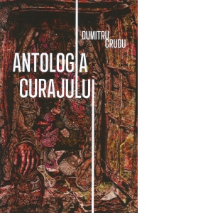 Antologia curajului