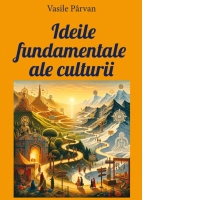 Idei fundamentale ale culturii