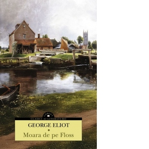 Moara de pe Floss [Precomanda]