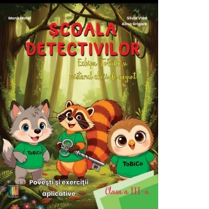 Scoala Detectivilor, Echipa ToBiCo si misterul cheii de argint, Clasa a III-a