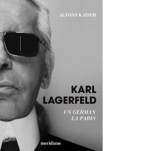 Karl Lagerfeld. Un german la Paris