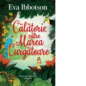 Calatorie catre Marea Curgatoare