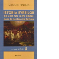 Istoria evreilor din cele mai vechi timpuri până la declaratia Balfour