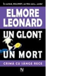 Un Glont, Un Mort