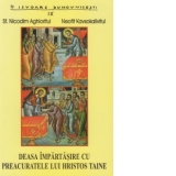 Carte folositoare de suflet despre Deasa Impartasire cu Preacuratele lui Hristos Taine (editia a II-a)