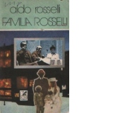 Familia Rosselli - O tragedie italiana