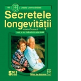 Secretele longevitatii - cum sa ai o viata activa la orice varsta