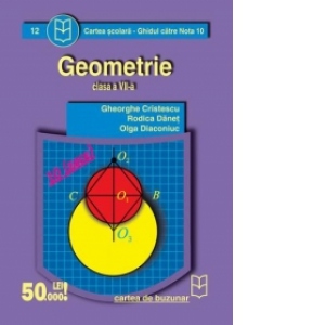 Geometrie (clasa a VII-a) (Ghidul catre nota 10)