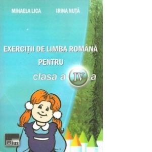 Exercitii de limba romana pentru clasa a IV-a