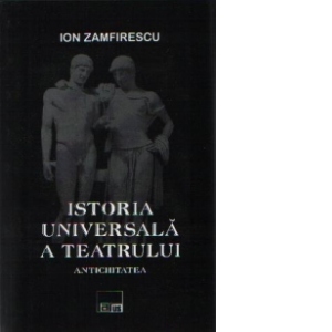 Istoria universala a teatrului (4 volume)