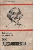 Introducere in opera lui Gr. Alexandrescu