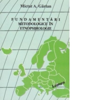 Fundamentari metodologice in etnopsihologie