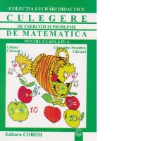 Culegere de exercitii si probleme de matematica pentru clasa a IV-a