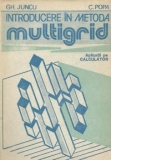 Introducere in metoda Multigrid. Aplicatii pe calculator