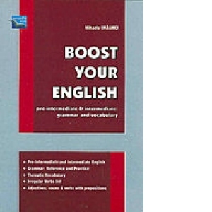 Boost Your English. Pre-intermediate and intermediate: grammar and vocabulary