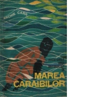 Aventurile unui naturalist in Marea Caraibilor