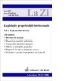 Legislatia proprietatii intelectuale. Vol. I - Reglementari interne (actualizat la 20.03.2006)