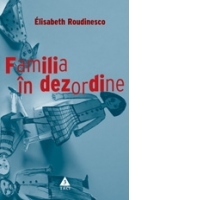 Familia in dezordine