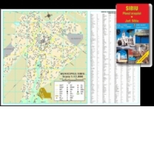 SIBIU - Planul orasului (Scara 1:14250; judetul Sibiu scara 1:150.000/dim. 70x100 cm/ coperta cartonata/bilingva rom.-engleza)