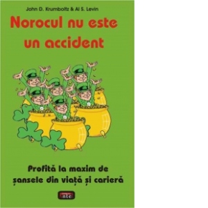 Norocul nu este un accident