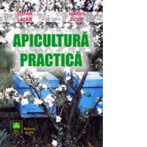 Apicultura practica Apicultura poza bestsellers.ro