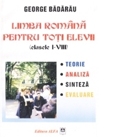 Limba romana pentru toti elevii