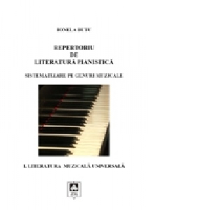 Repertoriu de literatura pianistica