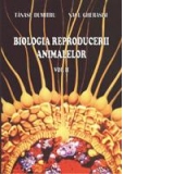 Biologia reproducerii animalelor, volumul II