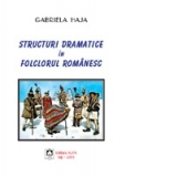 Structuri dramatice in folclorul romanesc