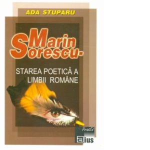 Marin Sorescu - starea poetica a limbii romane