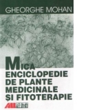 Mica enciclopedie de plante medicinale si fitoterapie