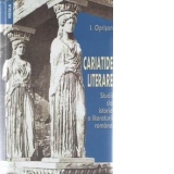 Cariatide literare - studii de istorie a literaturii romane