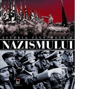 Istoria ilustrata a Nazismului