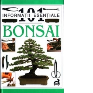101 informatii esentiale despre Bonsai (format de buzunar)