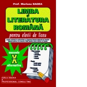 Scatter Mechanically electrode Limba si literatura romana pentru elevii de liceu (clasa a X-a) - Mariana  Badea