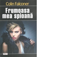 Frumoasa mea spioana
