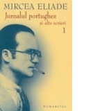 Jurnalul portughez si alte scrieri (2 volume)