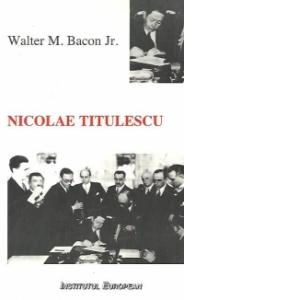 Nicolae Titulescu si politica externa a Romaniei