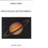 Gravitatia si Universul