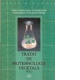 Tratat de biotehnologie vegetala-vol I