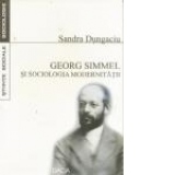 Georg Simmel si sociologia modernitatii