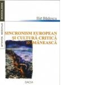 Sincronism european si cultura critica romaneasca