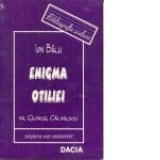 Enigma Otiliei, de George Calinescu