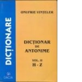 Dictionar de Antonime, vol. II, H-Z