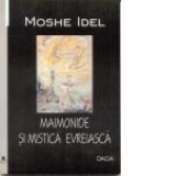 Maimonide si mistica evreiasca