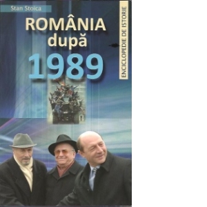 Romania dupa 1989, o istorie cronologica